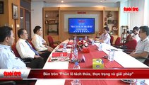 Bàn tròn “Phân lô tách thửa, thực trạng và giải pháp”