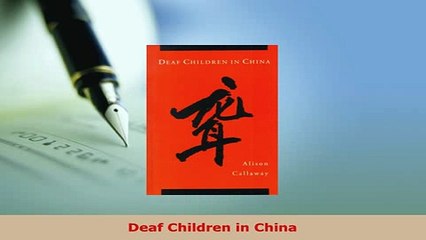 PDF  Deaf Children in China Read Online