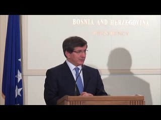 Davutoğlu: Bosna'nın istikrarın korunması Türkiye'nin önceliğidir