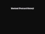 Download Vineland (Postcard History) Ebook Free