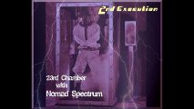 23rd Chamber with Nomad Spectrum 2nd Execution