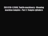 [PDF] ISO 8118-1:2006 Textile machinery - Weaving machine temples - Part 1: Temple cylinders#