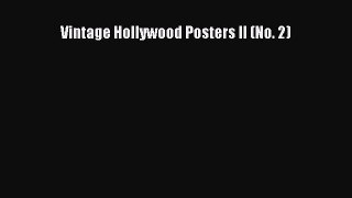 Read Vintage Hollywood Posters II (No. 2) Ebook Free