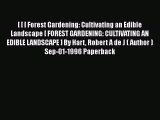 [Download] [ [ [ Forest Gardening: Cultivating an Edible Landscape [ FOREST GARDENING: CULTIVATING