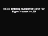 [PDF] Organic Gardening: November 1995 (Grow Your Biggest Tomatoes Ever 42)# [Read] Online