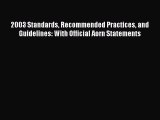 PDF 2003 Standards Recommended Practices and Guidelines: With Official Aorn Statements Free