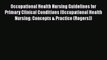 Download Occupational Health Nursing Guidelines for Primary Clinical Conditions (Occupational