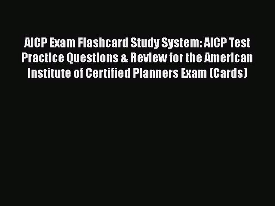 PDF AICP Exam Flashcard Study System: AICP Test Practice Questions & Review for the American