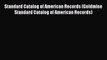 Download Standard Catalog of American Records (Goldmine Standard Catalog of American Records)