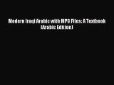 [Download PDF] Modern Iraqi Arabic with MP3 Files: A Textbook (Arabic Edition) PDF Free