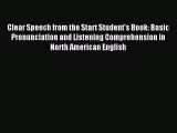 [Download PDF] Clear Speech from the Start Student's Book: Basic Pronunciation and Listening