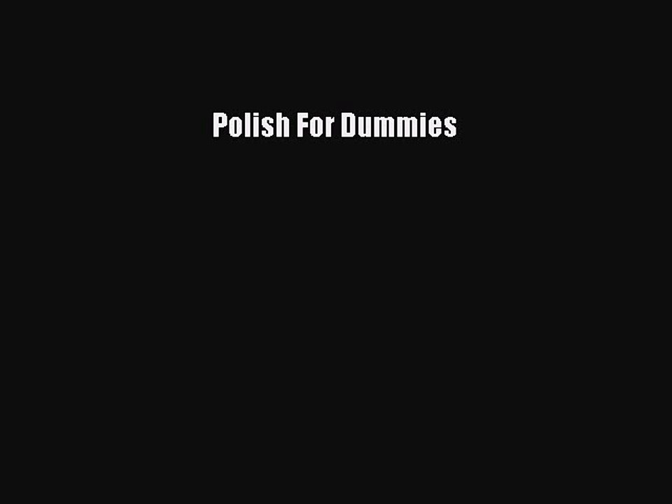 [Download PDF] Polish For Dummies Read Free
