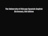 [Download PDF] The University of Chicago Spanish-English Dictionary 6th Edition PDF Free