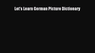 [Download PDF] Let's Learn German Picture Dictionary Ebook Free