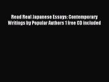 [Download PDF] Read Real Japanese Essays: Contemporary Writings by Popular Authors 1 free CD