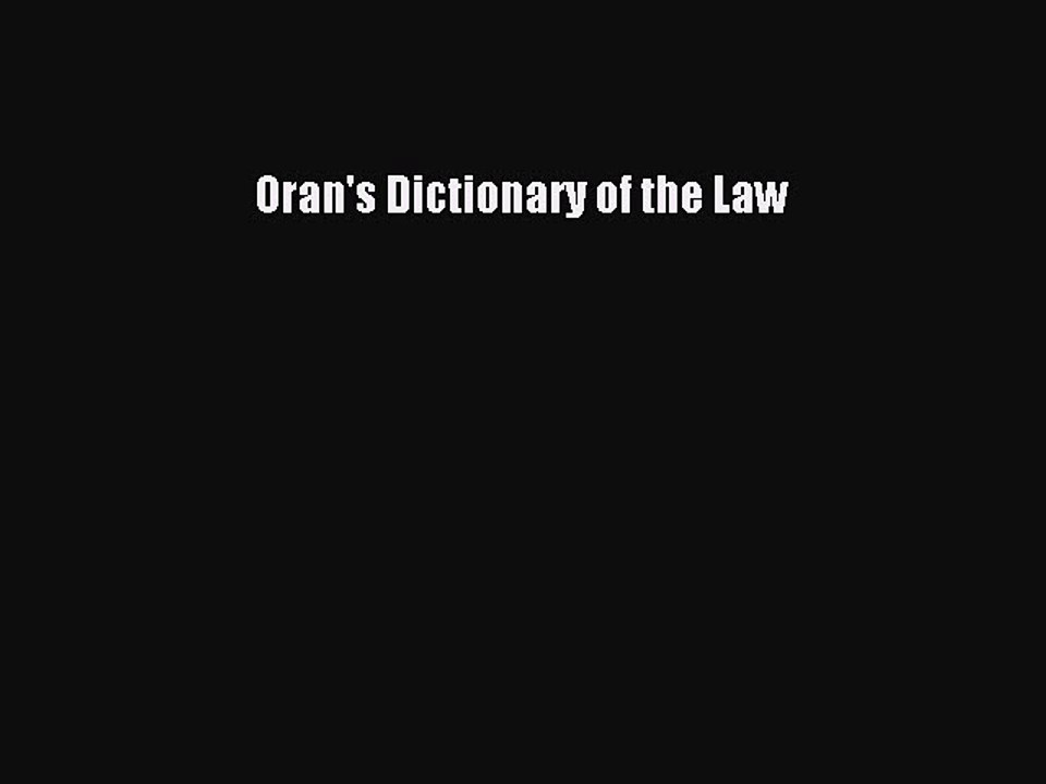 [Download PDF] Oran's Dictionary of the Law PDF Online