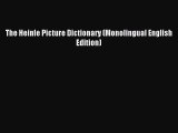 [Download PDF] The Heinle Picture Dictionary (Monolingual English Edition) Read Free