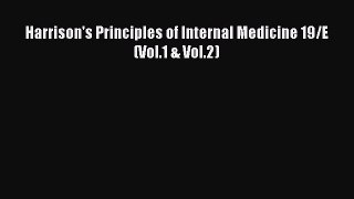 [Download PDF] Harrison's Principles of Internal Medicine 19/E (Vol.1 & Vol.2) PDF Online
