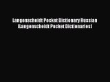 [Download PDF] Langenscheidt Pocket Dictionary Russian (Langenscheidt Pocket Dictionaries)