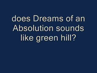 Dreams of an Absolution and Green Hill Zone combine