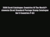 Read 2006 Scott Catalogue: Countries Of The World P-slovenia (Scott Standard Postage Stamp