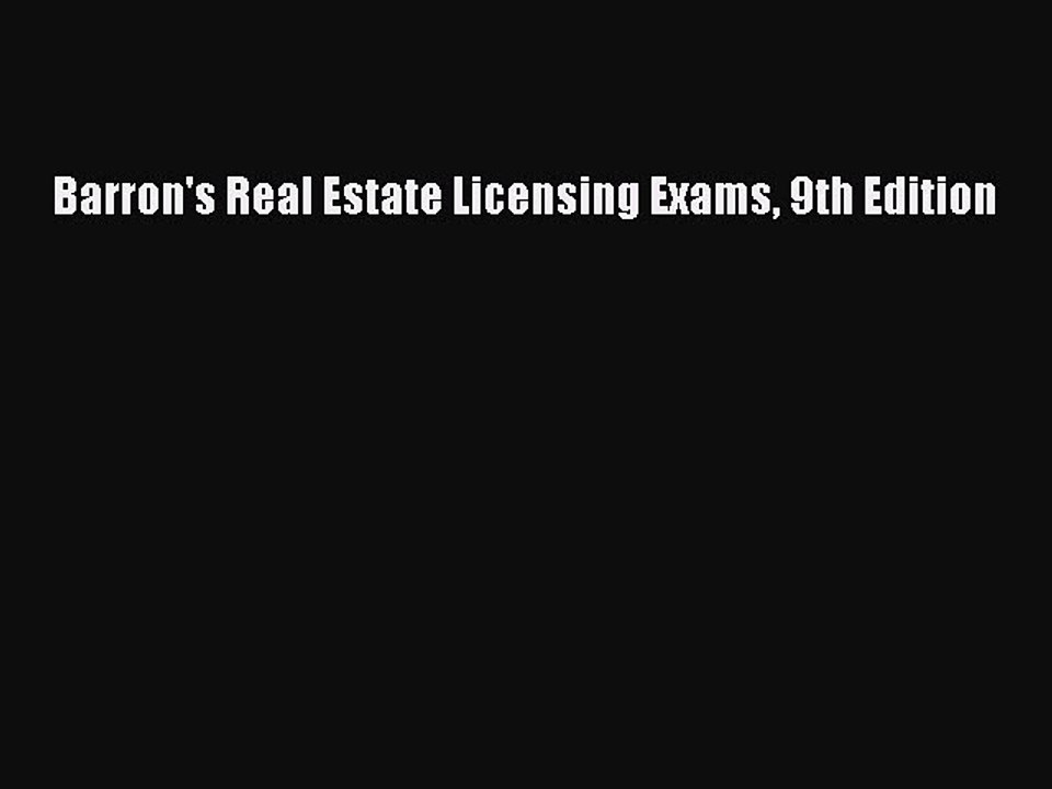 Download Barron's Real Estate Licensing Exams 9th Edition Free Books