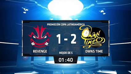 Revenge vs Owns Time - PromocionRelegacion LAN 250