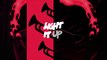 LIGHT IT UP (REMIX) - Le clip de MAJOR LAZER feat. NYLA & FUSE ODG