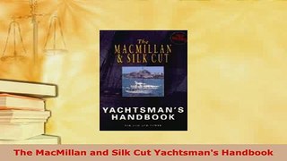 PDF  The MacMillan and Silk Cut Yachtsmans Handbook PDF Online