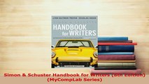 Download  Simon  Schuster Handbook for Writers 8th Edition MyCompLab Series Ebook