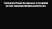 Read ‪Thermal and Power Management of Integrated Circuits (Integrated Circuits and Systems)‬