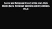 Read Social and Religious History of the Jews High Middle Ages  Religious Controls and Dissensions