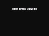 Download African Heritage Study Bible PDF Free