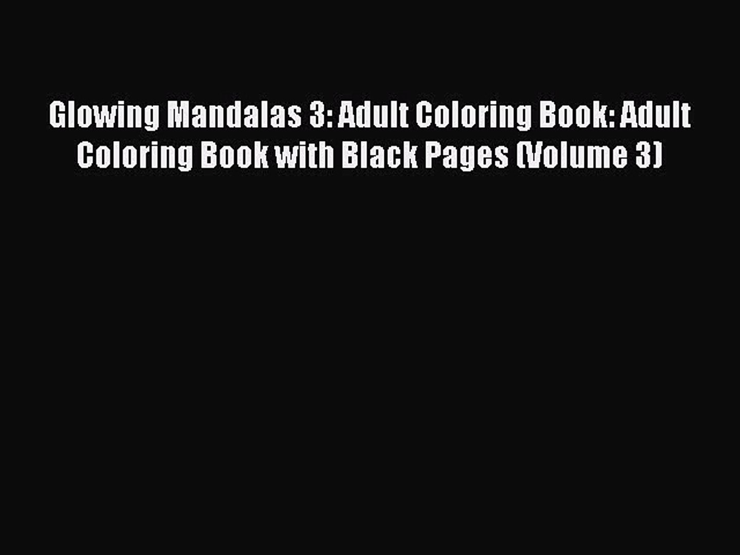 Download Glowing Mandalas 3 Adult Coloring Book Adult - 