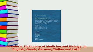 PDF  Elseviers  Dictionary of Medicine and Biology in English Greek German Italian and Latin PDF Online