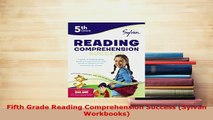 PDF  Fifth Grade Reading Comprehension Success Sylvan Workbooks PDF Full Ebook