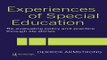 Read Experiences of Special Education  Re evaluating Policy and Practice through Life Stories