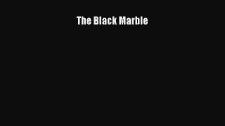 Download The Black Marble Ebook Online