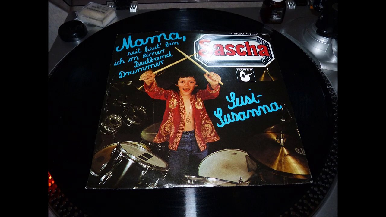 Sascha - Mama, seit heut' bin ich in einer Beatband Drummer
