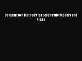 PDF Comparison Methods for Stochastic Models and Risks  Read Online