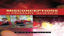 Download Misconceptions In Primary Science