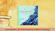 Download  Crescendo An Intermediate Italian Program Read Online