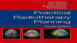 Download Practical Radiotherapy Planning Fourth Edition
