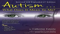 Download Autism  What Does It Mean to Me   A Workbook Explaining Self Awareness and Life Lessons