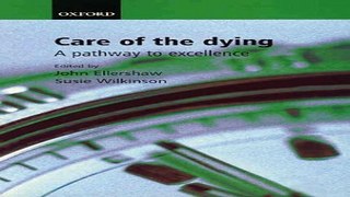 Download Care for the Dying  A Pathway to Excellence