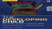 Read The Developing Child in the 21st Century  A global perspective on child development Ebook pdf