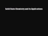 Download Solid State Chemistry and its Applications PDF Online