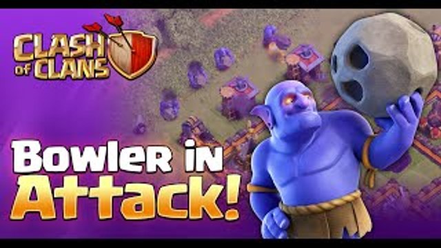 NEW DARK TROOP - -BOWLER- - IN ATTACK - Sneak Peek 3 - Clash of Clans