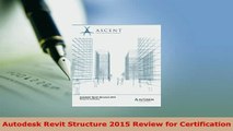PDF  Autodesk Revit Structure 2015 Review for Certification Ebook