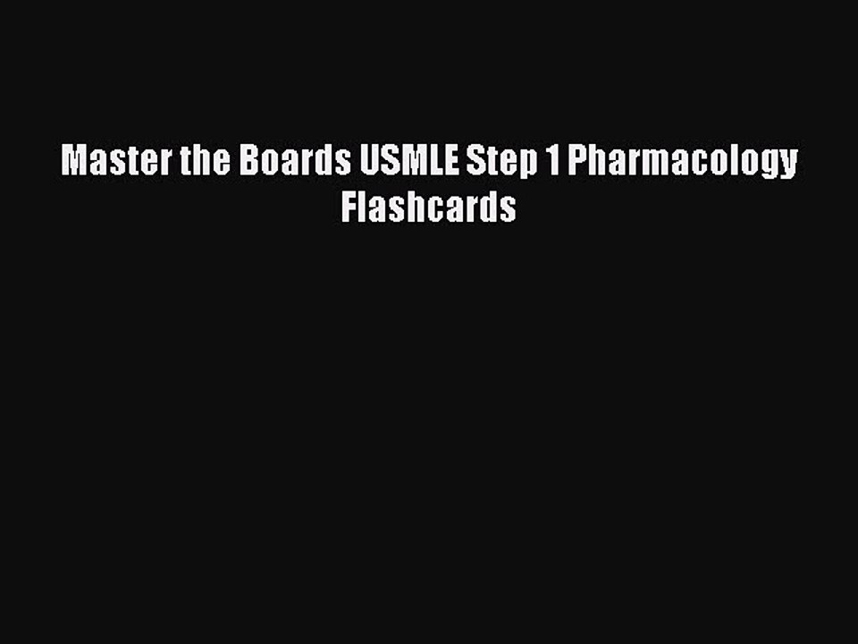 Read Master the Boards USMLE Step 1 Pharmacology Flashcards Ebook Online
